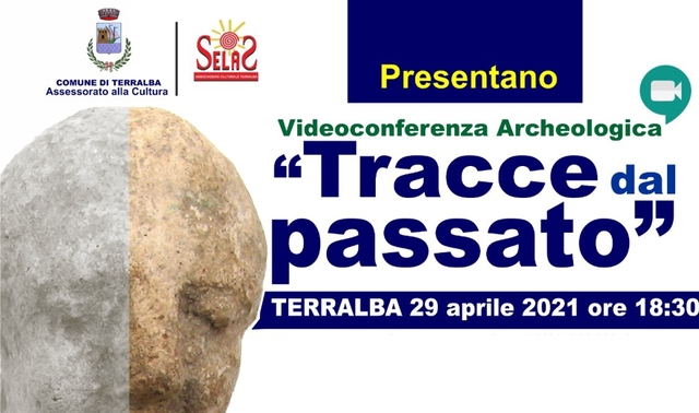 Videoconferenza archeologica "Tracce dal Passato" - 29 aprile ore 18.30